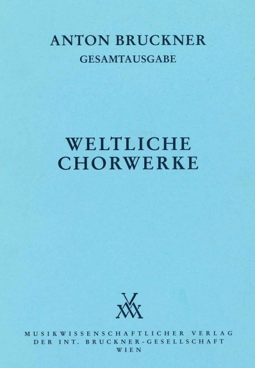 anton-bruckner-weltliche-choere-1843-1893-mch-_par_0001.jpg